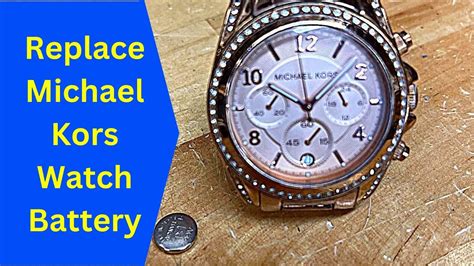 michael kors watch mk 3312 battery replacement|Michael Kors Watch battery life.